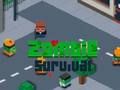 Igra Preživljavanje zombija  online