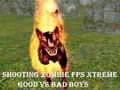 Igra Snimanje Zombie fps Xtreme Good vs Bad Boys  online