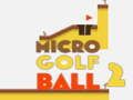Igra Mikro golf lopta 2  online