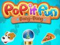Igra Pop It Fun Bang-Bang online