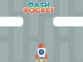 Igra Dash raketa  online