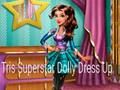 Igra Tris Superstar Dolly se oblači online