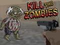 Igra Ubijte zombije  online