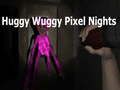 Igra Huggy Wuggy Pixel Nights online Igra Huggy Wuggy Pixel Nights online