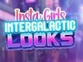 Igra Insta Girls Intergalaktički izgled  online