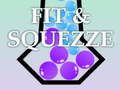 Igra Fit & Squeeze  online