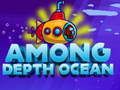 Igra Među dubinskim oceanom online Igra Među dubinskim oceanom online