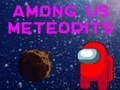 Igra Među nama meteoriti  online