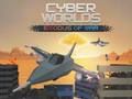 Igra Cyber Worlds: Izlazak rata online