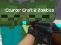 Igra Counter Craft 2 zombiji  online