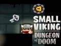 Igra Mala Viking Dungeon of Doom  online