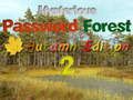 Igra Mysterious Password Forest jesensko izdanje 2  online