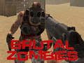 Igra Brutalni zombiji online Igra Brutalni zombiji online