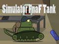 Igra Simulator Fnaf tenka online Igra Simulator Fnaf tenka online