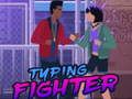 Igra Tipkanje Fighter  online