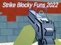 Igra Strike Blocky Funs 2022 online