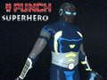 Igra Punch Superheroj  online