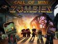 Igra Zov mini zombija  online