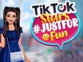 Igra TikTok zvijezde #justforfun  online