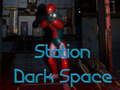 Igra Stanica Dark Space  online