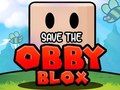 Igra Spasite Obby Blox  online