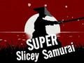Igra Super Slicey Samuraj  online