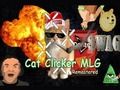 Igra Mačji kliker MLG  online