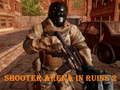 Igra Pucačka arena u ruševinama 2  online