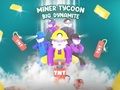 Igra Miner Tycoon Big Dynamite online