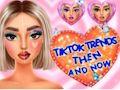Igra TikTok trendovi šminke nekad i sad  online