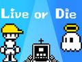 Igra Živi ili umri  online