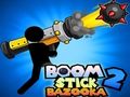 Igra Boom Stick Bazooka online