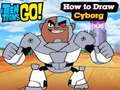 Igra Teen Titans Go! Kako nacrtati kiborga  online