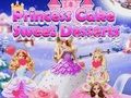Igra Princess torta Slatki deserti  online
