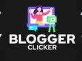 Igra Blogger kliker  online