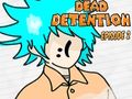 Igra Dead Detention Epizoda 2 online Igra Dead Detention Epizoda 2 online