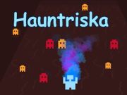 Igra Hauntriska online