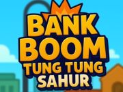 Igra Bank Boom Tung Tung Sahur online