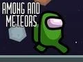Igra Among and Meteors online