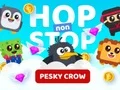 Igra Hop non Stop Pesky Crow online