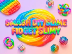 Igra Smash Diy Slime Fidget Slimy online