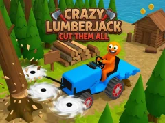 Igra Crazy Lumberjack: Cut Them All online