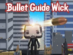 Igra Bullet Guide Wick online