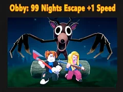 Igra Obby: 99 Nights Escape +1 Speed online