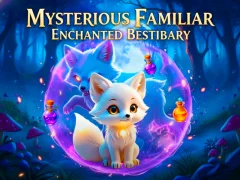 Igra Mysterious Familiar Enchanted Bestiary online