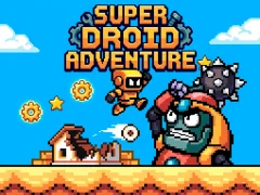 Igra Super Droid Adventure online
