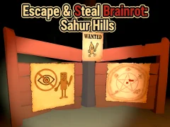 Igra Escape & Steal Brainrot: Sahur Hills online