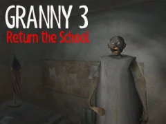 Igra Granny 3 Return the School online