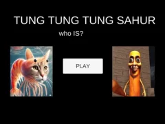 Igra Tung Tung Tung Sahur Who Is? online