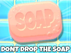 Igra Don't Drop The Soap online